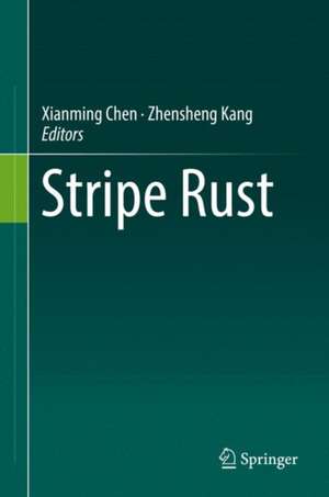 Stripe Rust de Xianming Chen