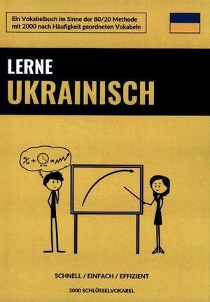 Lerne Ukrainisch - Schnell / Einfach / Effizient de Pinhok Languages