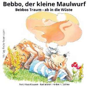 Bebbo, der kleine Maulwurf, Band 1 de Klaas Klaasen Herbert F. Söllner