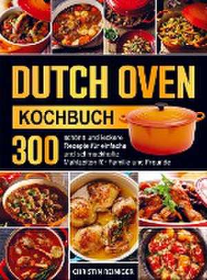 Dutch Oven Kochbuch de Christin Reiniger