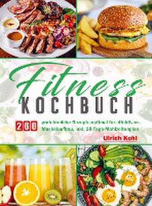 Fitness Kochbuc de Ulrich Kohl