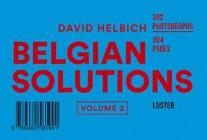 Belgian Solutions Volume 2 de David Helbich