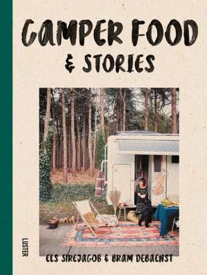 CAMPER-FOOD AMP STORIES de Els Sirejacob