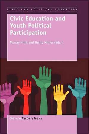 Civic Education and Youth Political Participation de Henry Milner