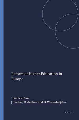 Reform of Higher Education in Europe de J. Enders