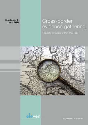 Cross-Border Evidence Gathering