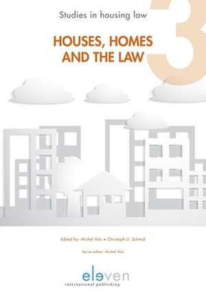 Houses, Homes and the Law de Michel Vols