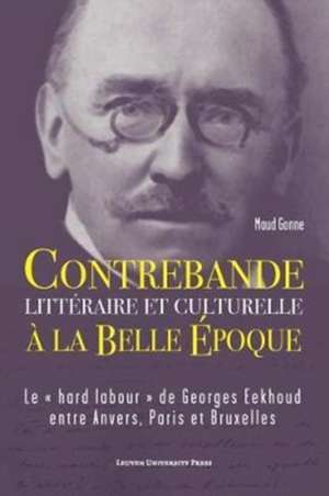 Contrebande litt¿ire et culturelle ¿a Belle ¿oque de Maud Gonne