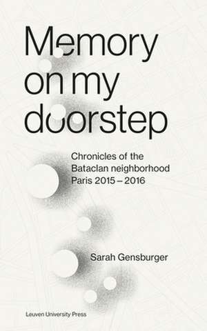 Memory on My Doorstep de Sarah Gensburger