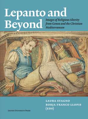 Lepanto and Beyond de Borja Franco Llopis