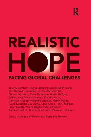 Realistic Hope: Facing Global Challenges de Angela Wilkinson