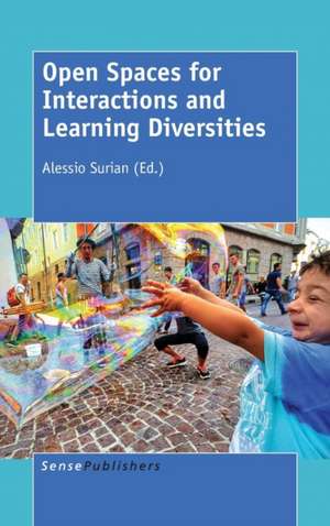 Open Spaces for Interactions and Learning Diversities de Alessio Surian