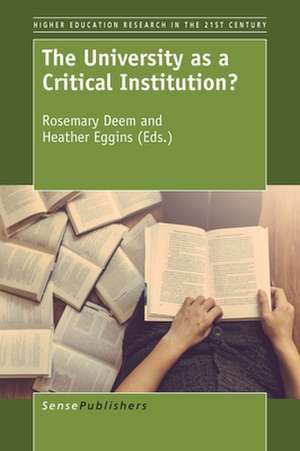 The University as a Critical Institution? de Rosemary Deem