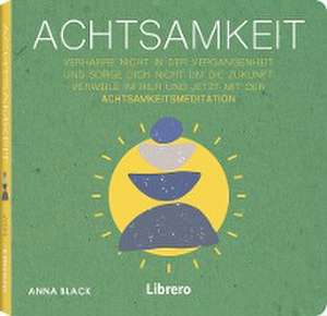 Achtsamkeit de Anna Black