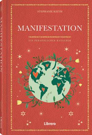 Manifestation de Stephanie Keith