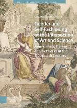 Gender and Self–Fashioning at the Intersection o – Agnes Block, Botany, and Networks in the Dutch 17th Century de Catherine Powell–warren