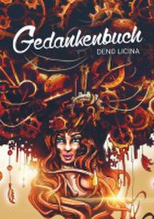 Das Gedankenbuch de Deno Licina