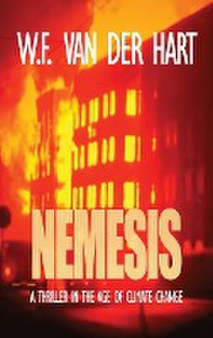 Nemesis (The Dome, Book 3) de W. F. van der Hart