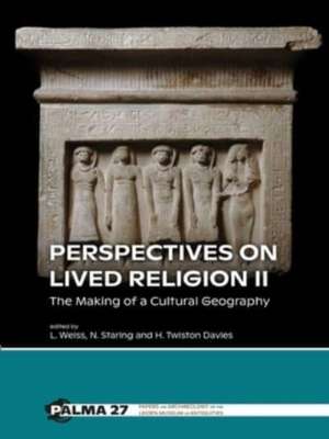 Perspectives on Lived Religion II de Lara Weiss