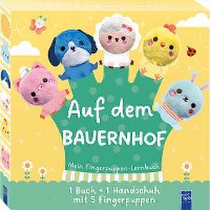 Mein Fingerpuppen-Lernbuch - Auf dem Bauernhof de Luli Bunny