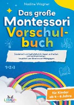 Das Große Montessori Vorschulbuch de LernLux Verlag