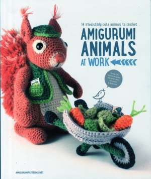 Amigurumi Animals at Work de Joke Vermeiren