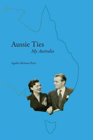 Aussie Ties de Agatha Melman-Petit