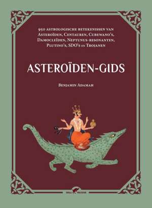 Asteroiden-gids de Benjamin Adamah