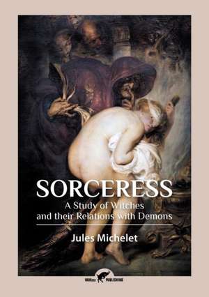 Sorceress de Jules Michelet