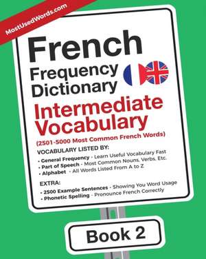 French Frequency Dictionary - Intermediate Vocabulary de Mostusedwords