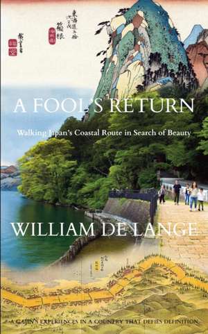A Fool's Return de William De Lange