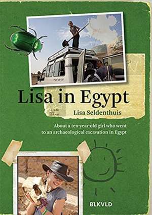 Lisa in Egypt de Lisa Seldenthuis