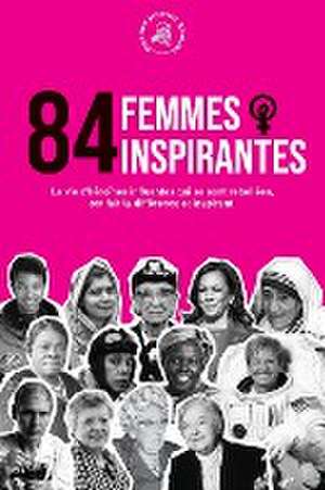 84 femmes inspirantes de History Activist Readers