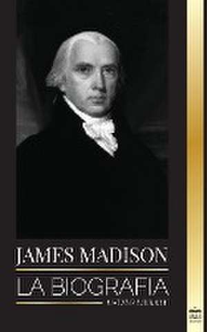 James Madison de United Library