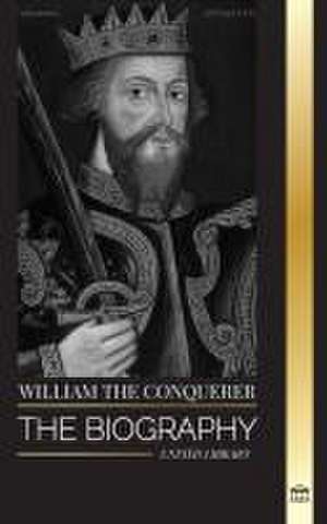 William the Conquerer de United Library