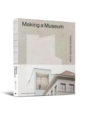 Making a Museum de Kevin Carmody