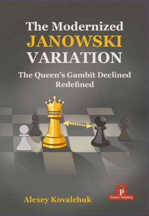 The Modernized Janowski Variation de Kovalchuk Alexey