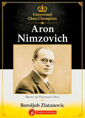 Aron Nimzovich de Zlatanovic Boroljub