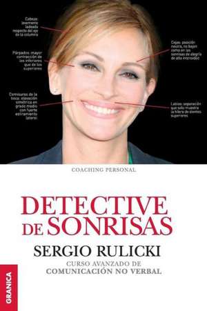 Detective de Sonrisas de Sergio Rulicki