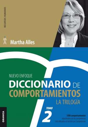 Diccionario de Comportamientos. La Trilogía. VOL 2 de Martha Alles