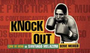 Knock Out de Santiago Melazzini