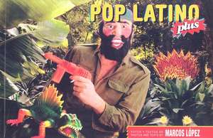 Pop Latino Plus de Marcos Lopez