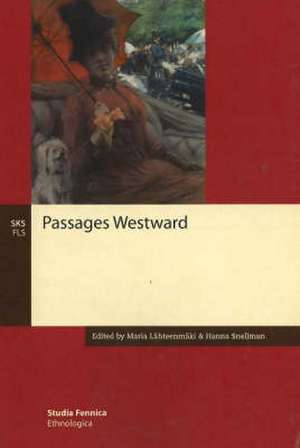 Passages Westward de Maria Lahteenmaki