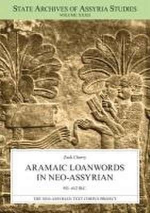 Aramaic Loanwords in Neo–Assyrian 911–612 B.C. de Zack Cherry