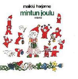 Mintun joulu de Maikki Harjanne