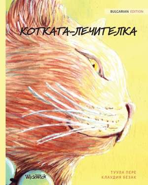 КОТКАТА-ЛЕЧИТЕЛКА de Tuula Pere