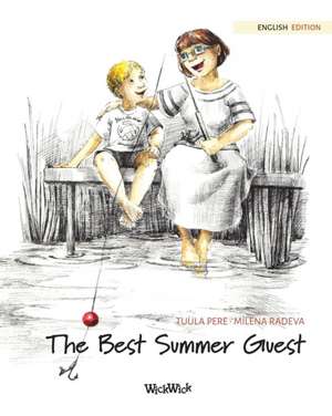 The Best Summer Guest de Tuula Pere