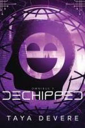 Dechipped de Taya Devere