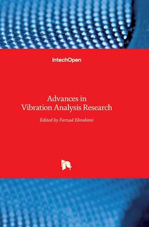 Advances in Vibration Analysis Research de Farzad Ebrahimi