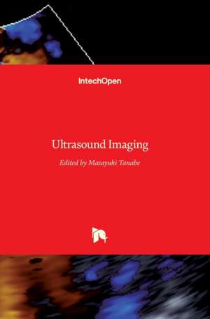 Ultrasound Imaging de Masayuki Tanabe